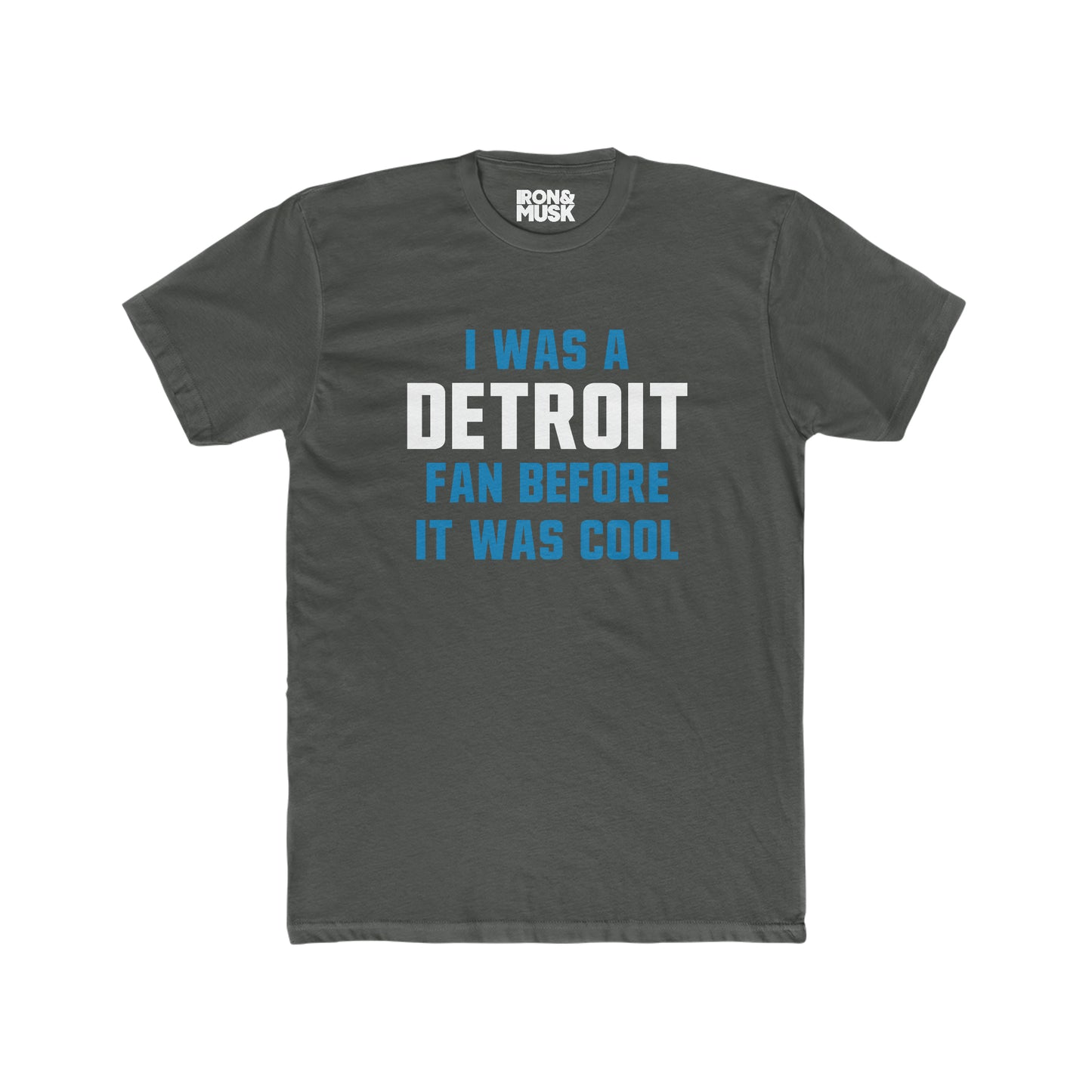 Detroit Football Fan - I was a Detroit fan before it was cool - Unisex Cotton Tee