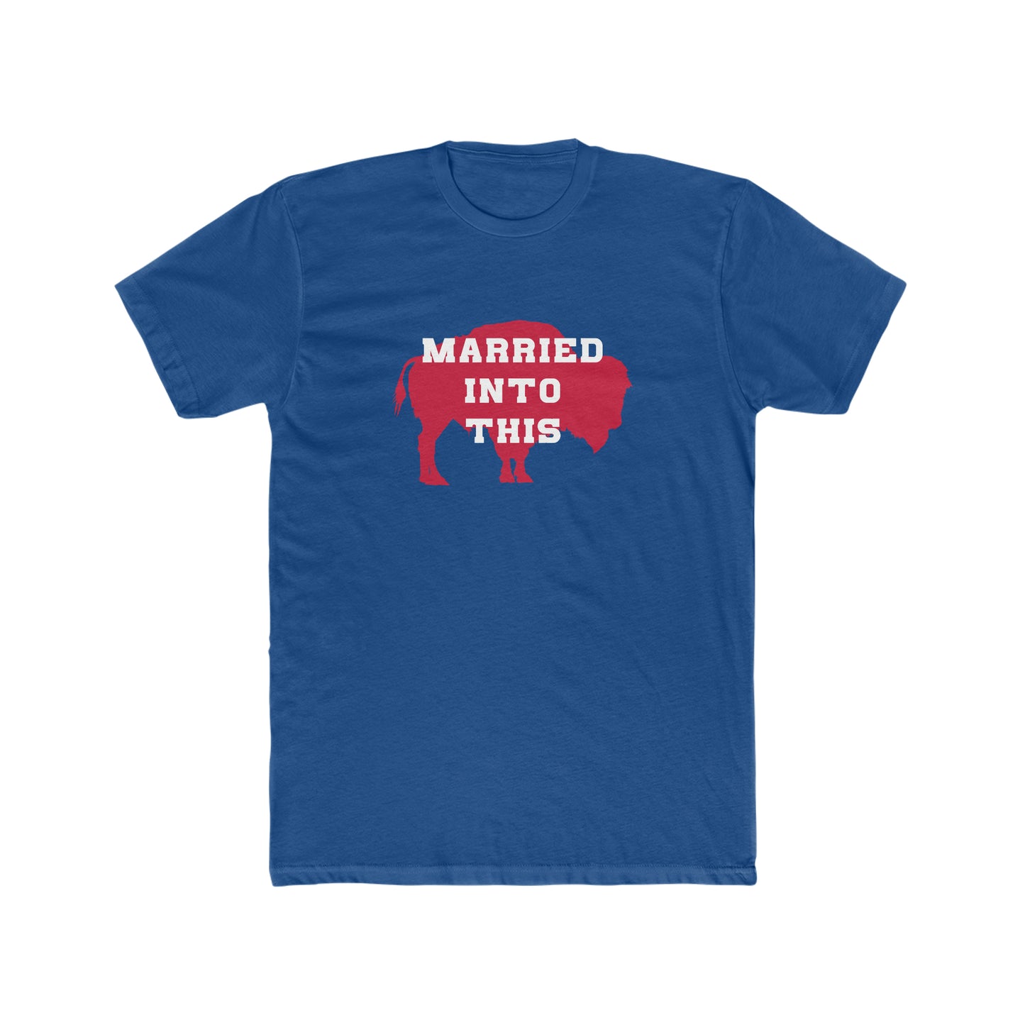 Buffalo Mafia Married Into This Bills Mafia Unisex Cotton Crew Tee