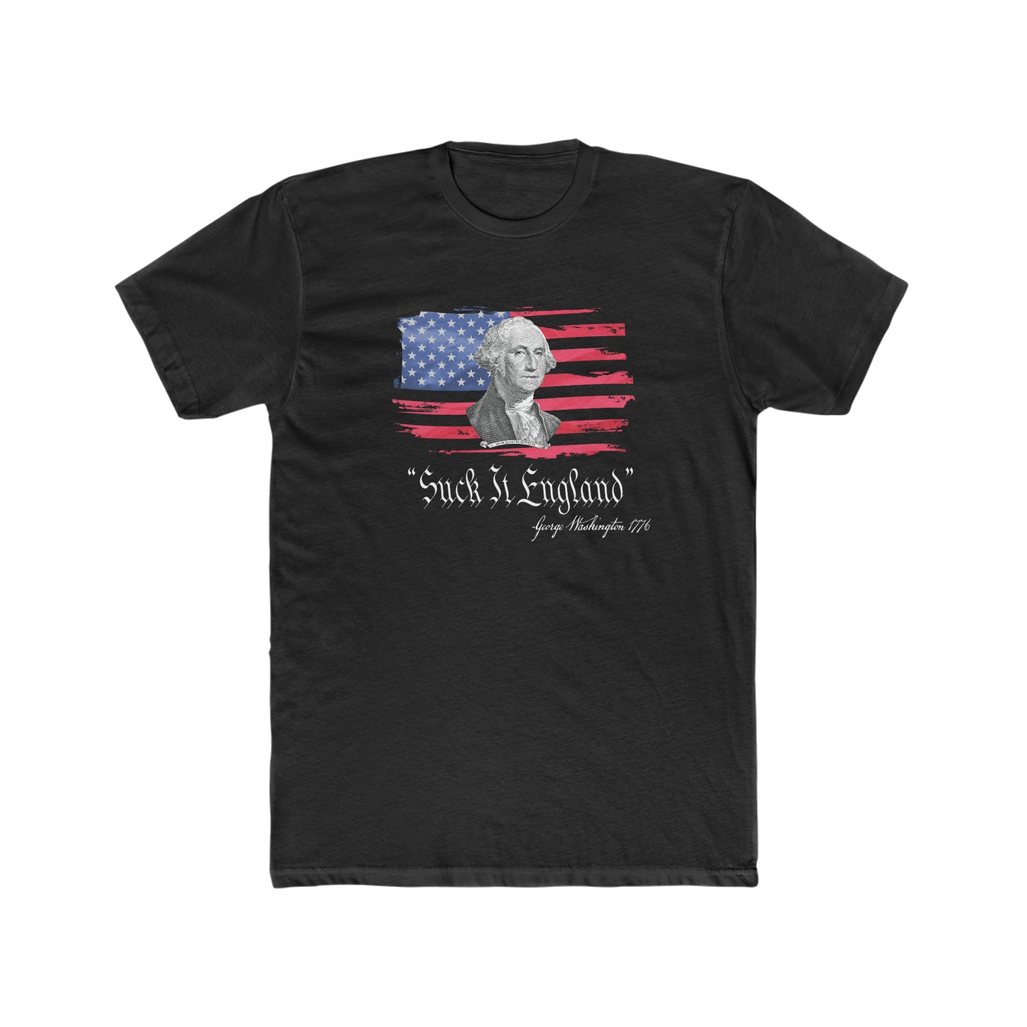 4th Of July Shirt Suck It England Funny Independence Day Unisex Cotton Crew Tee