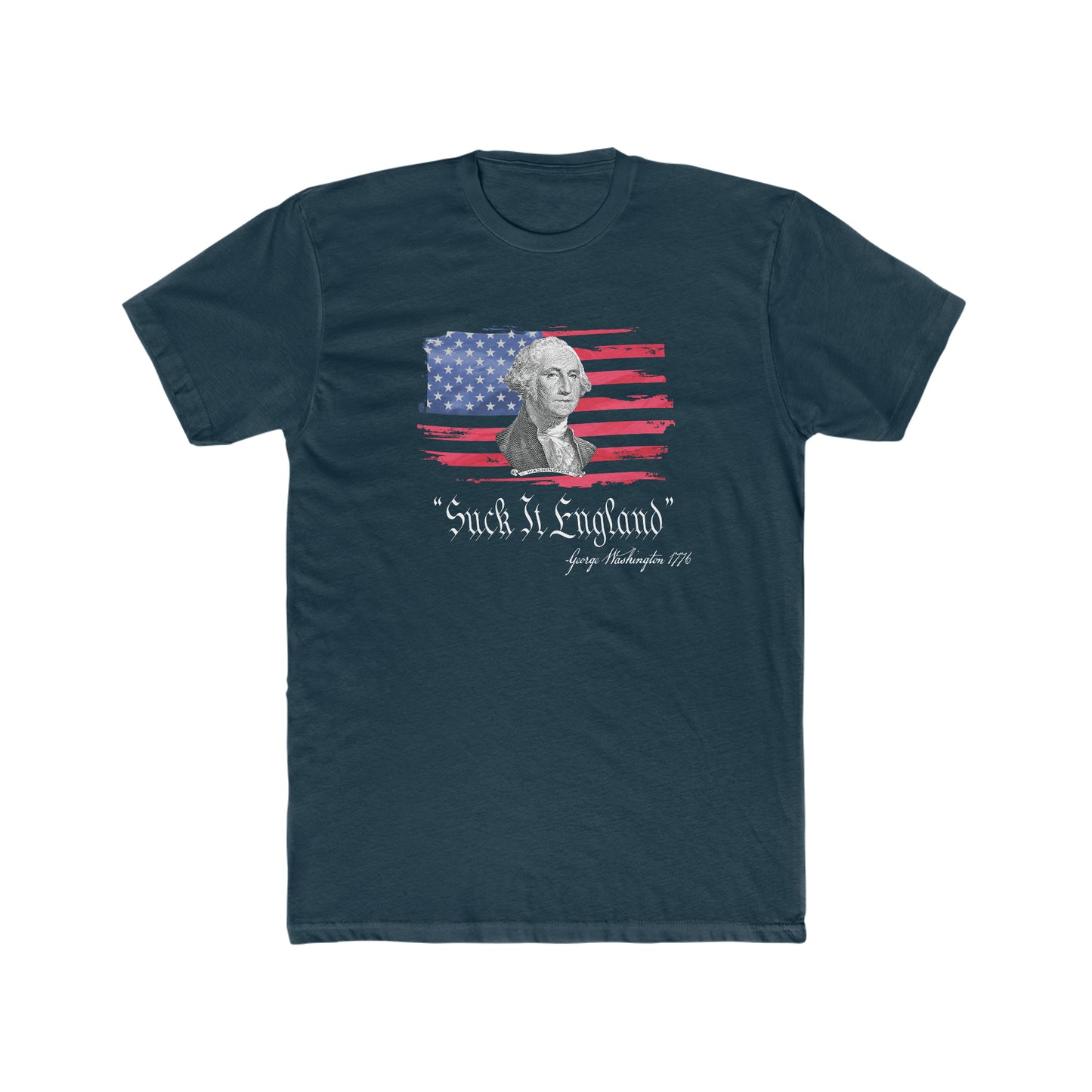 4th Of July Shirt Suck It England Funny Independence Day Unisex Cotton Crew Tee