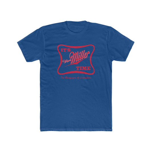 Von Miller Buffalo Bills Mafia Inspired Miller Time T-Shirt - Men's Cotton Crew Tee