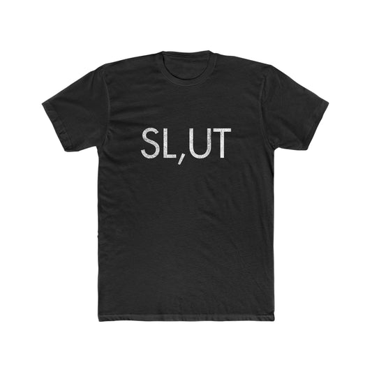 Salt Lake City Utah SL,UT SLUT Shirt Unisex Cotton Crew Tee