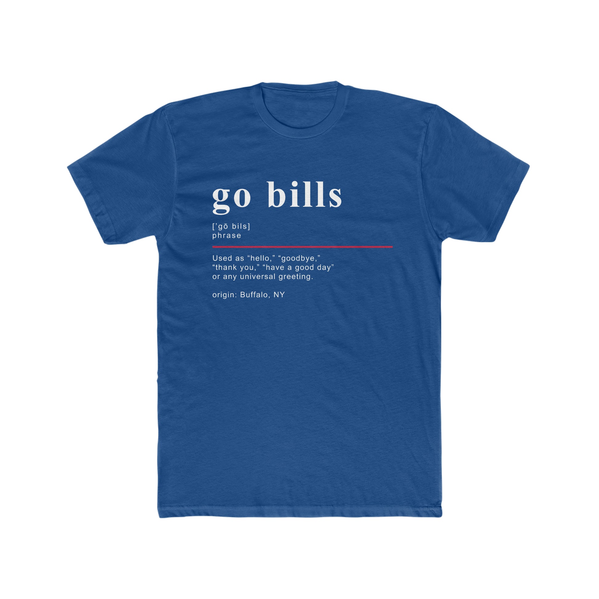 IronAndMusk Apparel Co. Go Bills Definition - Funny Buffalo Mafia T-Shirt Design Solid Royal / 3XL